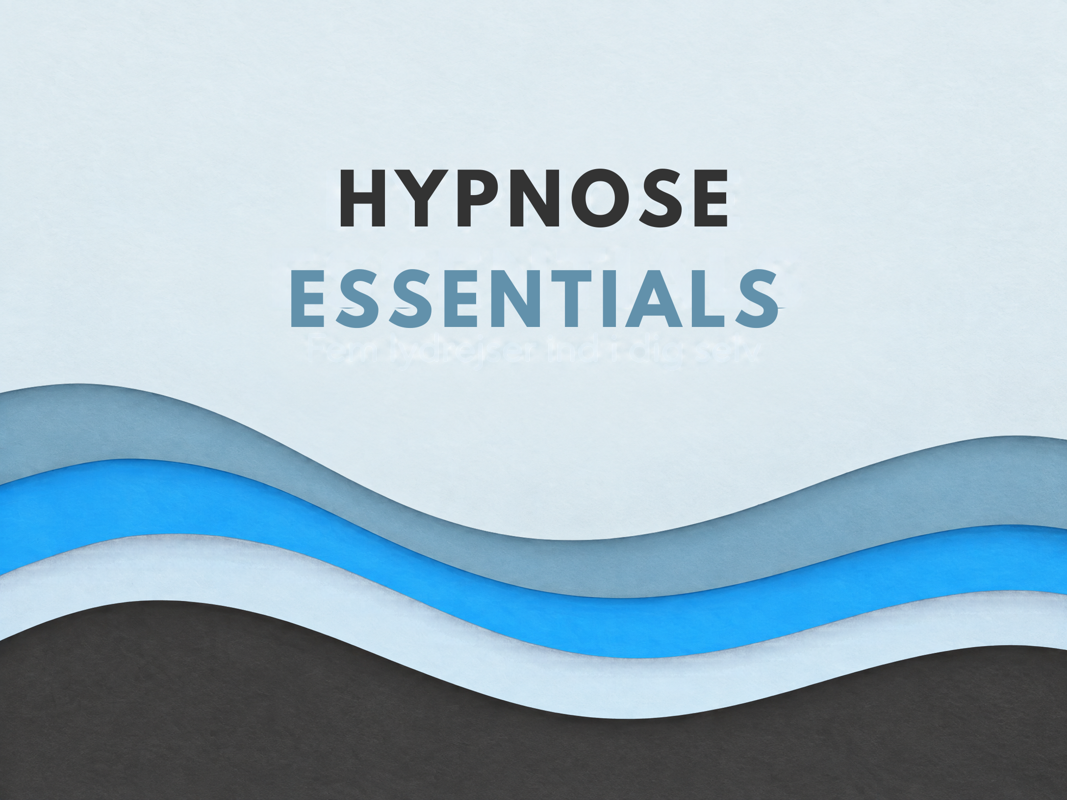 Hypnose Essentials