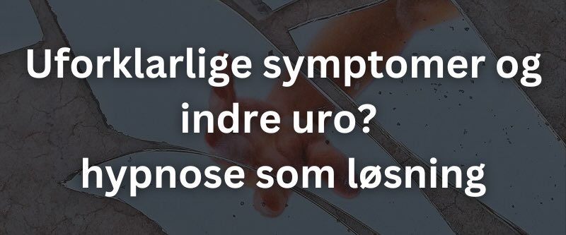 uforklarlige-symptomer-hypnose