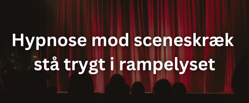 Sceneskræk-hypnose